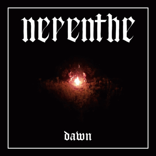 Nepenthe (CAN) : Dawn